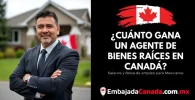¿Cuánto gana un Agente de bienes raíces en Canadá