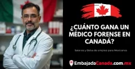 ¿Cuánto gana un Médico forense en Canadá