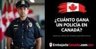 ¿Cuánto gana un Policía en Canadá