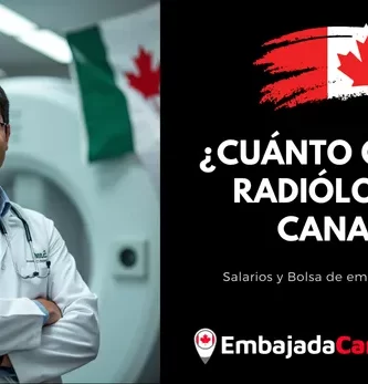 ¿Cuánto gana un Radiólogo en Canadá